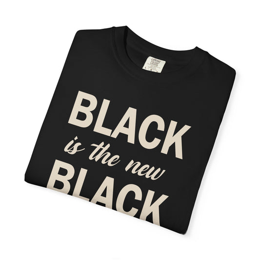 Black Is The New Black T Shirt Small Text