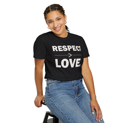 Respect > Love [Large Text]